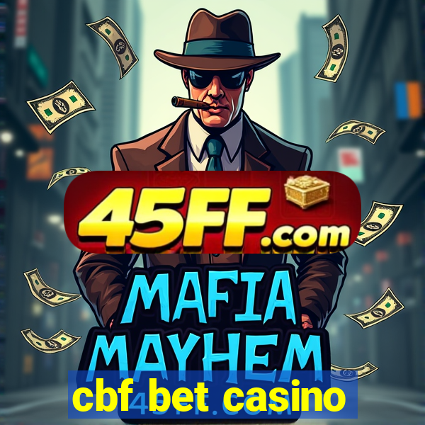 cbf bet casino
